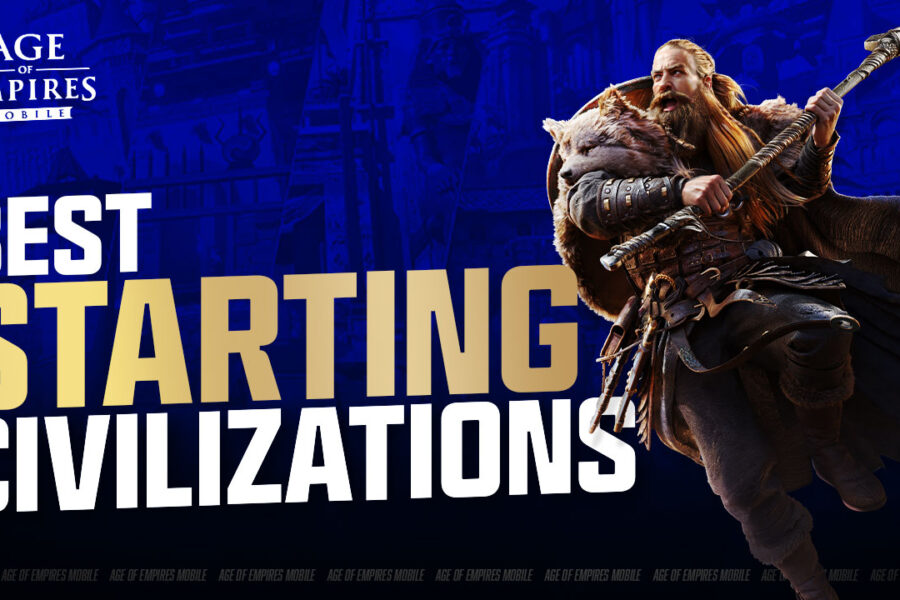 Best Starting Civilizations Age of Empires Mobile