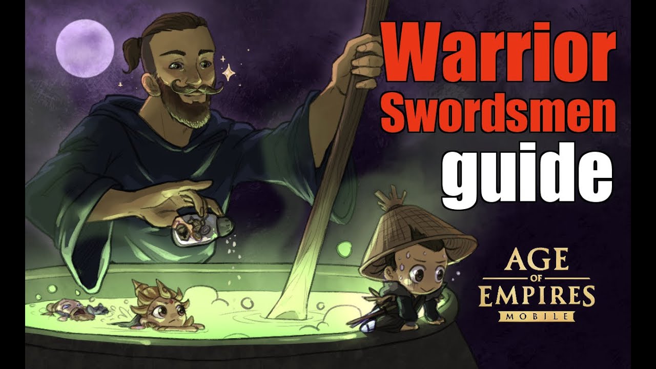 Sigarme Warrior Swordsmen Guide Age of Empires Mobile